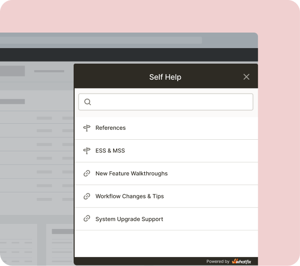 Support HCM users in the flow of work and drive HR productivity